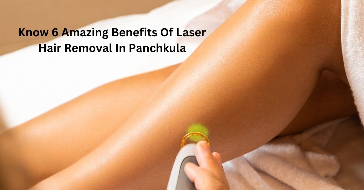 Laser hair Removal in Panchkula